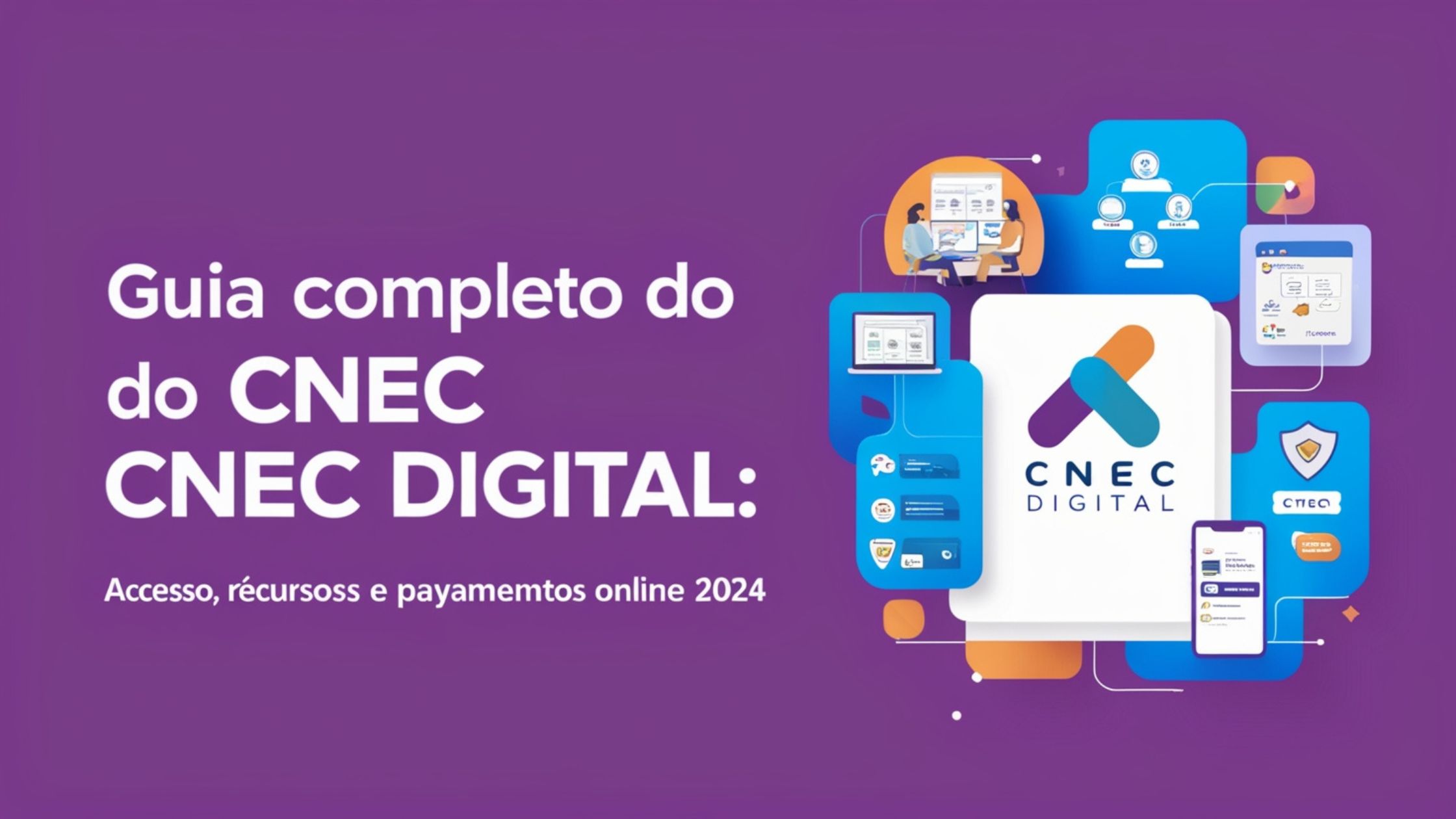 A vibrant image featuring the CNEC Digital logo and icons representing the platform's key features, including online courses, communication tools, and secure payment management.